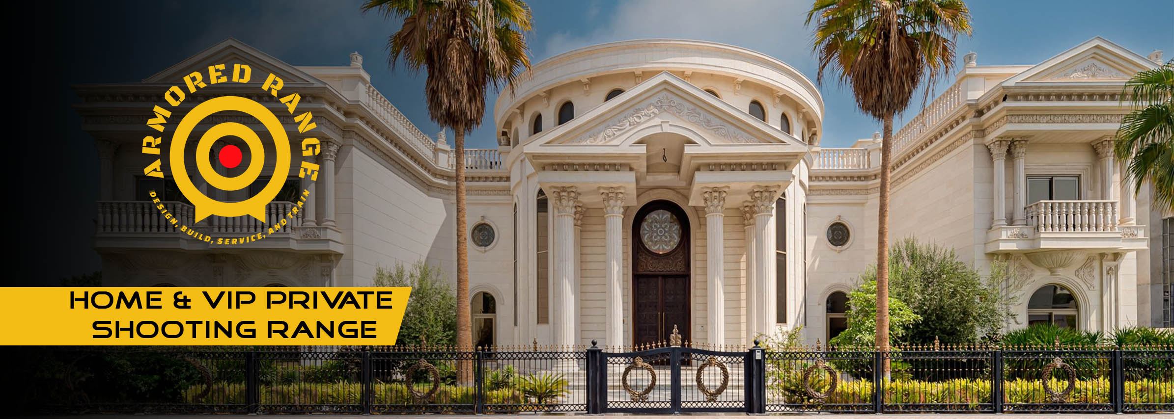 HOME & VIP PRIVATE SHOOTING RANGE​